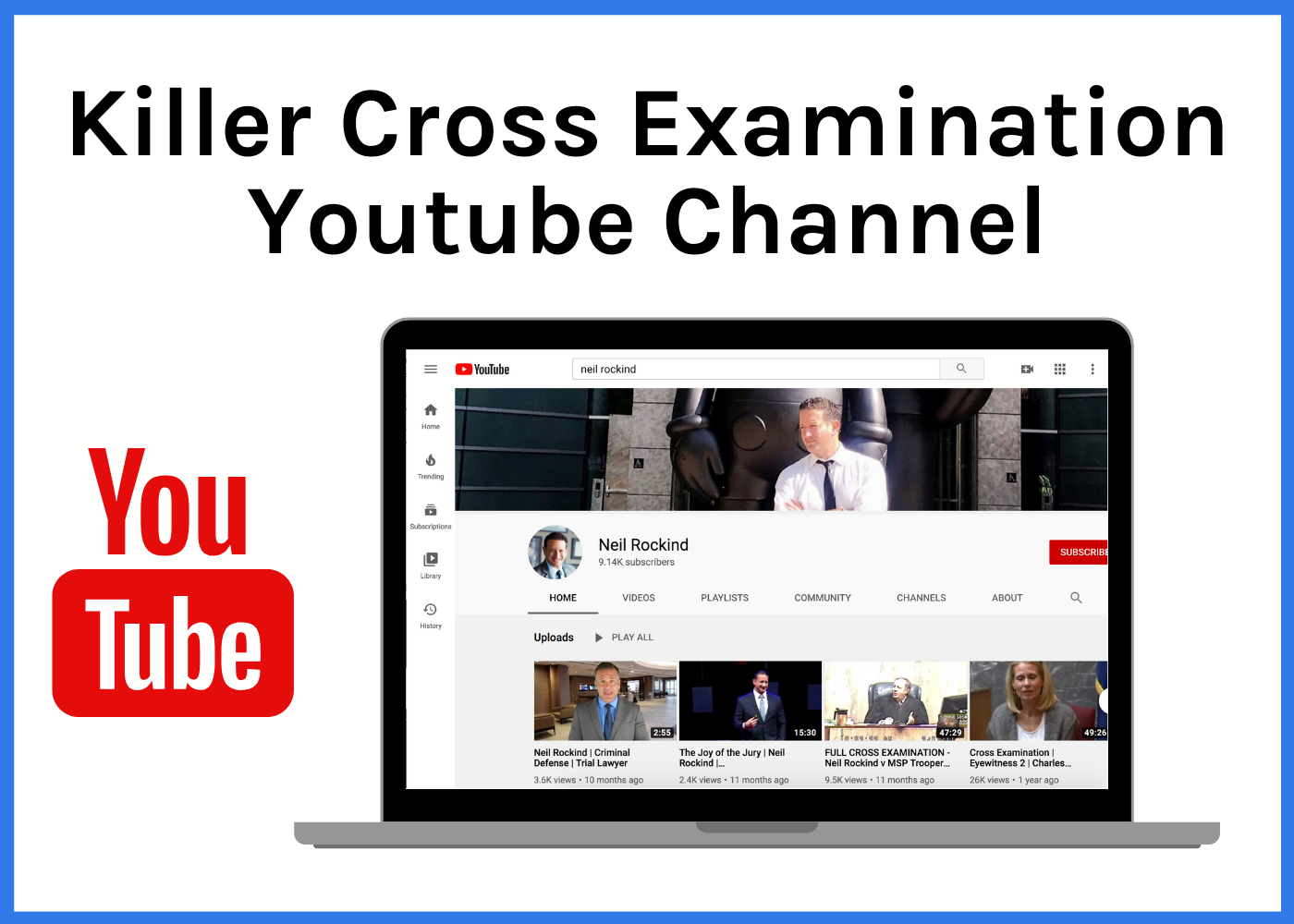 Killer Cross Examination Youtube Channel